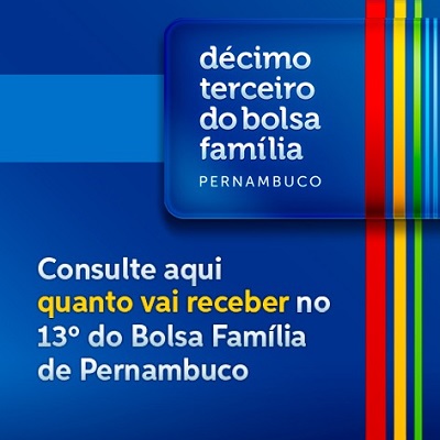 Governo de Pernambuco divulga calendário de pagamento do 13º do Bolsa  Família estadual - Blog do Roberto Gonçalves